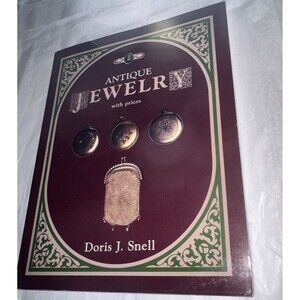 Antique Jewelry with Prices Paperback Doris J. Snell 1984